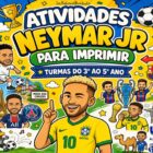 Atividades Neymar Jr para Imprimir