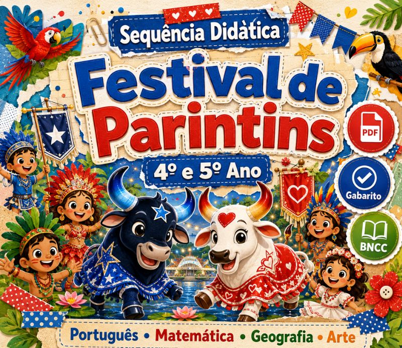Sequência Didática Festival de Parintins (1) Sequência Didática Festival de Parintins
